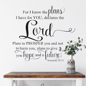 48" For I Know The Plans I Have for You Jeremiah 29:11 Wall Decal Sticker Future 