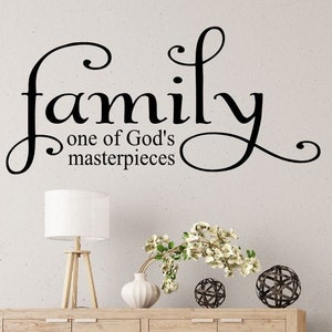 Family decal Family one of GOD&#39;s masterpieces Wall Decal Vinyl Wall Lettering Family Picture Wall Transfer Stickers Family Decor F-113
