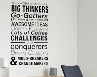 Office Decal This Work Space Has Big Thinkers Wall Decal Office Wall Quote Business Vinyl Lettering Office wall Sticker -O-102