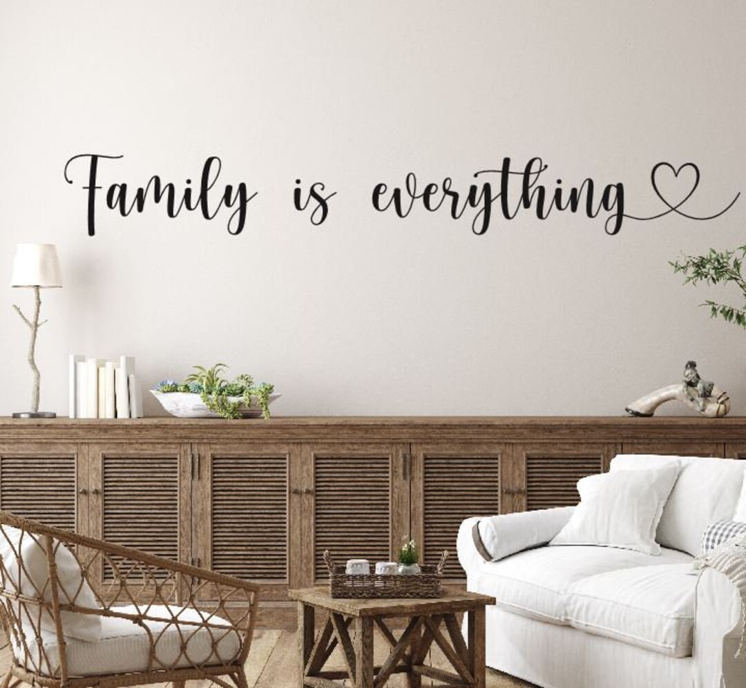 Family is Everything Wall Decal Vinyl Wall Lettering Farmhouse Decor
