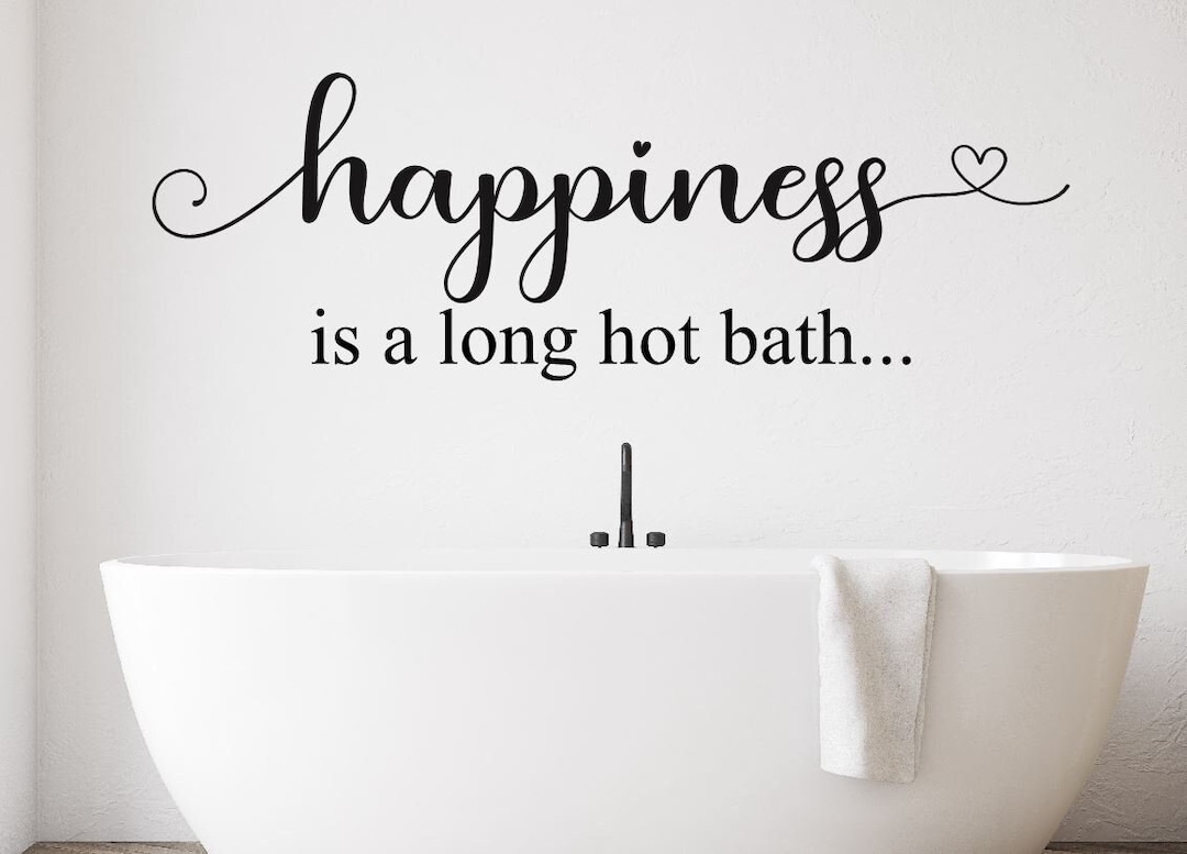 Happiness is a Long Hot Bath Bathroom Wall Decal Quote Vinyl Lettering