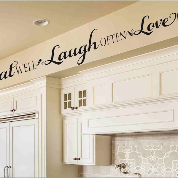 Eat Well Laugh Often Love Much Wall Decal sticker Kitchen Quote Kitchen Decor Vinyl Wall Lettering Wall Transfer K-107