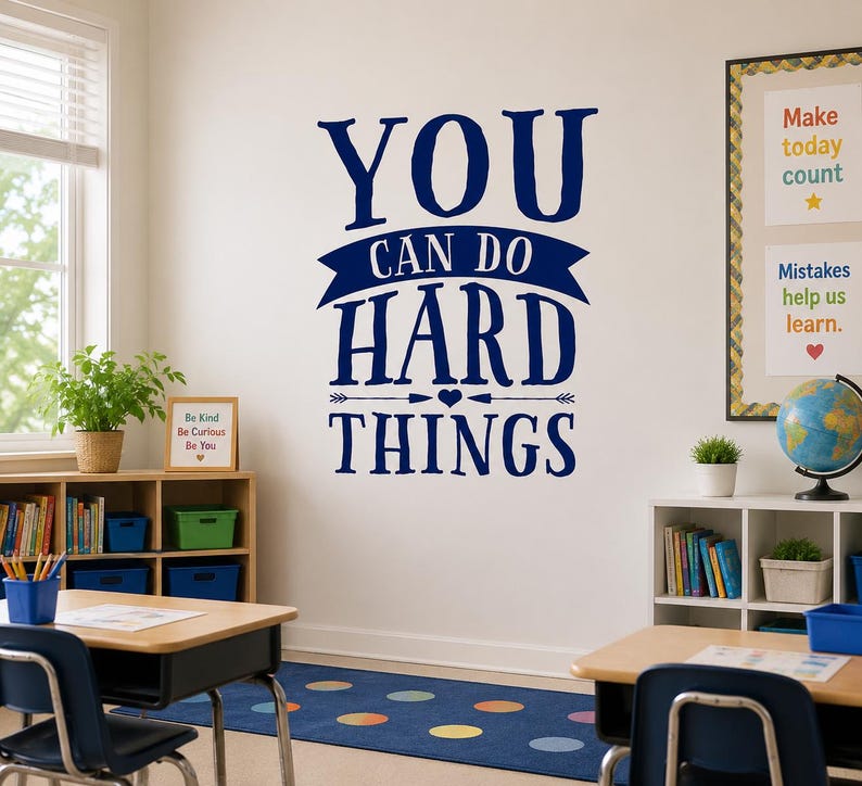 You Can Do Hard Things Motivational Wall Quote Classroom Wall Decal ...