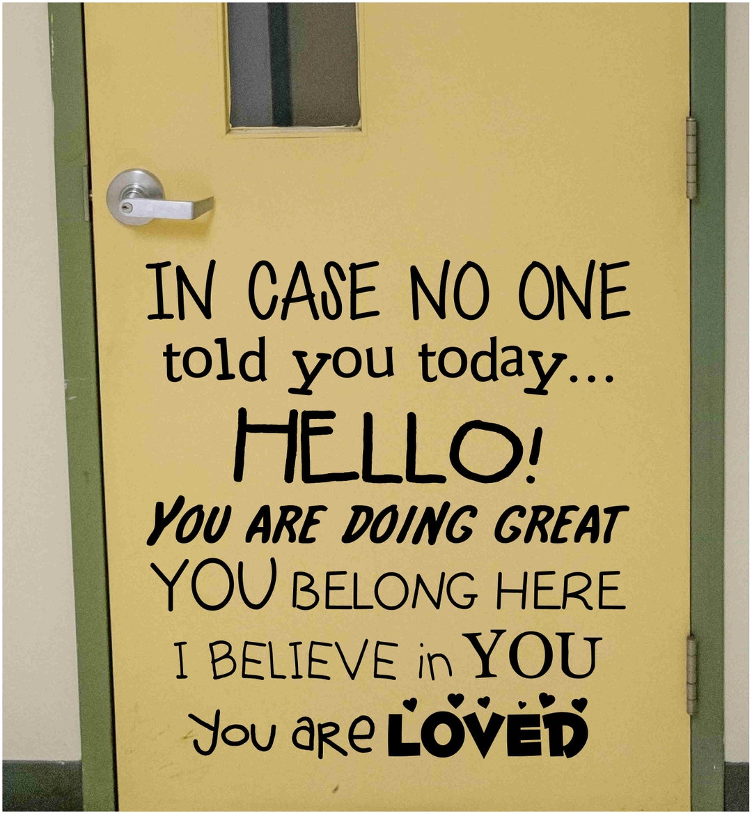 Classroom Door Decal Decor Positive Affirmations in Case No 