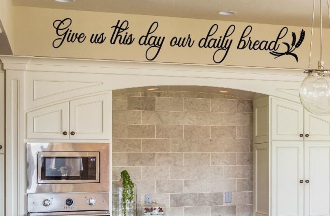 Kitchen decal Give us this day our daily bread wall Art Decor | Etsy