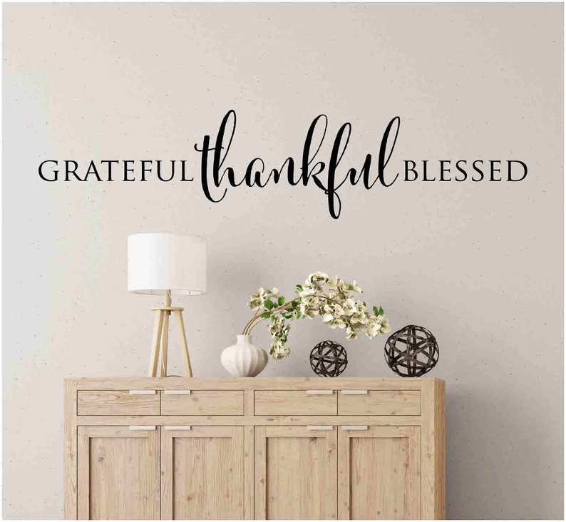 Grateful thankful blessed Wall Decal Vinyl Wall Lettering Etsy