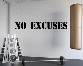 NO EXCUSES Gym Wall Decal Motivational Office Workout Vinyl  Fitness School Teacher Vinyl Lettering Transfer Sticker -W-106
