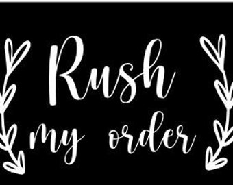 Rush My Order