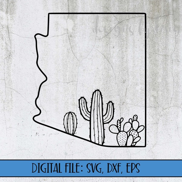 Digital File - Arizona State Silhouette with Cactus Cut File (svg, dxf, eps, png) -Arizona svg file - Arizona Cactus svg- Arizona Outline