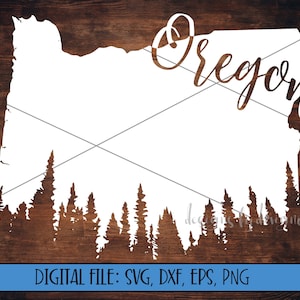 Digital File - Oregon Silhouette with Treeline & Name- Cut File (svg, dxf, eps, png) - Oregon Outline - Oregon svg file - Oregon State svg