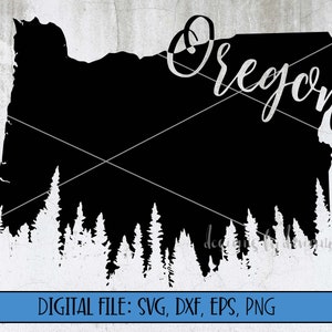 Digital File Oregon Silhouette with Treeline & Name Cut File svg, dxf, eps, png Oregon Outline Oregon svg file Oregon State svg image 3