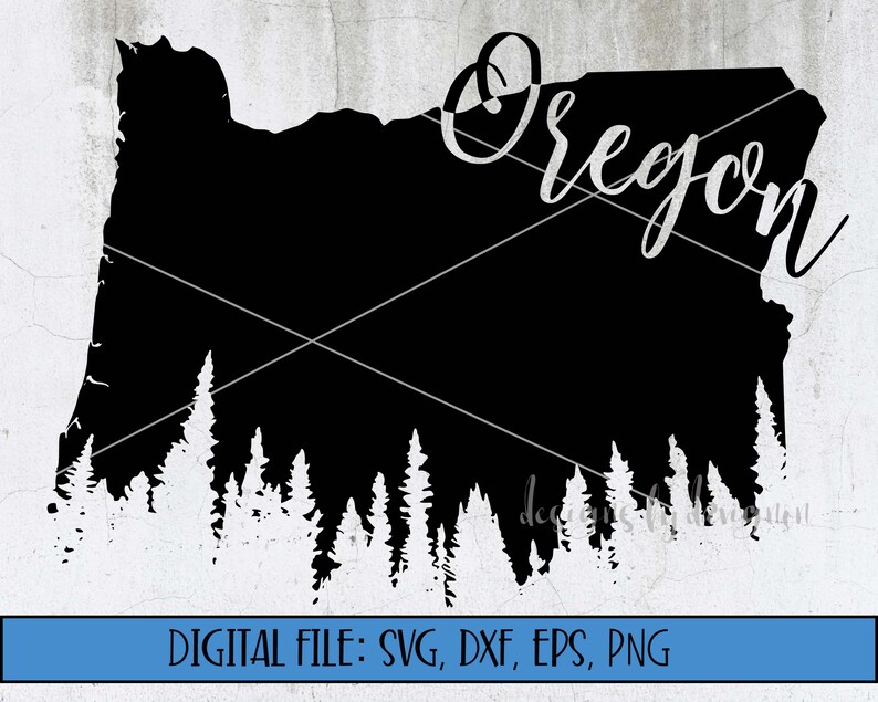 Digital File Oregon Silhouette with Treeline & Name Cut File svg, dxf, eps, png Oregon Outline Oregon svg file Oregon State svg image 3