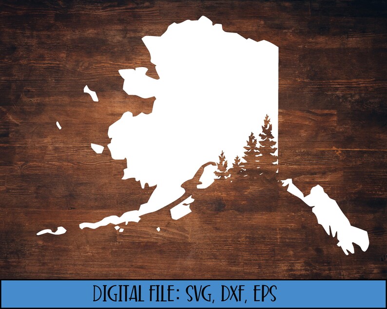 svg, dxf, eps Alaska Trees svg Cut File Alaska Forest Alaska State Silhouette with Tree Line Digital File - Alaska State SVG File