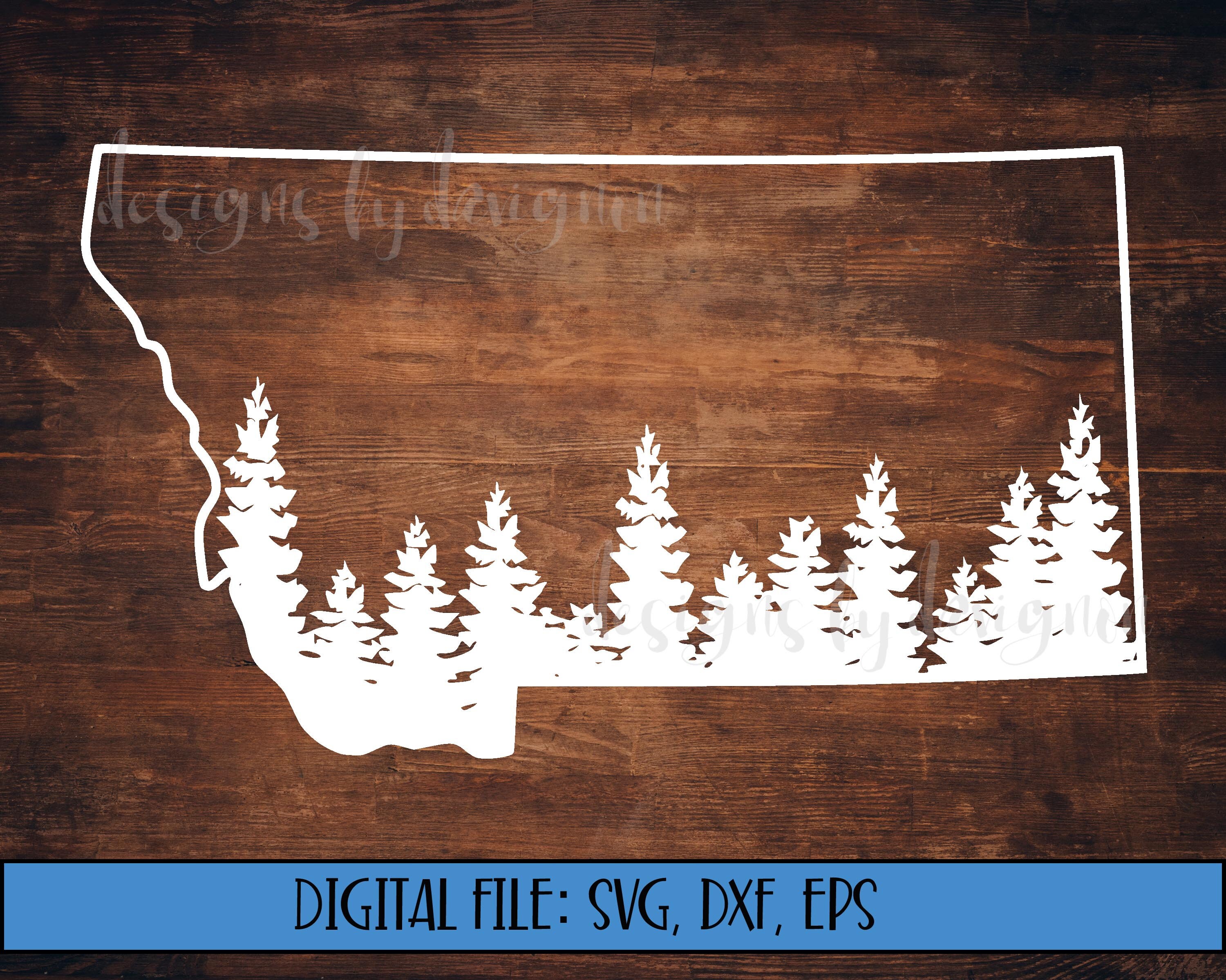 Digital File Montana State Outline With Tree Line cut File Etsy