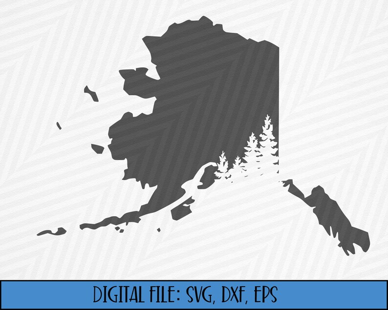 svg, dxf, eps Alaska Trees svg Cut File Alaska Forest Alaska State Silhouette with Tree Line Digital File - Alaska State SVG File
