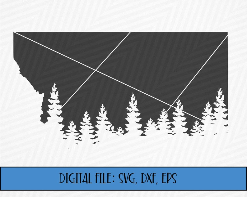 Digital File Montana State Silhouette With Tree Line cut Etsy