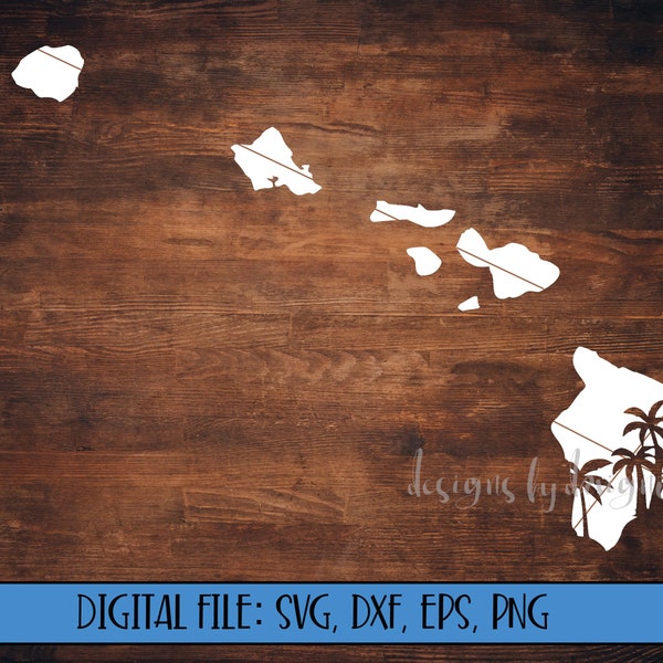 Digital File - Hawaii Silhouette with Palm Trees - Cut File (svg, dxf, eps, png) - Hawaiian Islands svg - Hawaii clipart -Palm Trees clipart