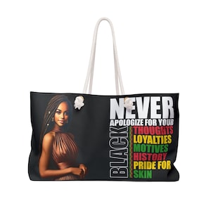 "Bestärkende Wochenendtasche - ""Never Apoline for Your Black"" Design."