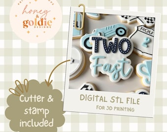 TWO fast - Cookie stamp and cutter STL file