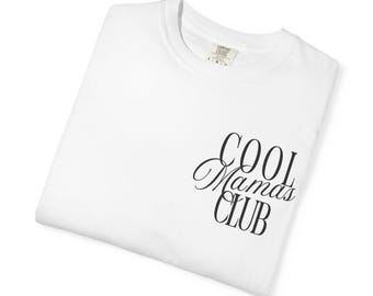 Cool Mamas Club Shirt, Funny Wife Shirt, Gift for Him, Mother's Day Gift, Mommy Shirt, Mom to be, Cool Mom, Mother's Shirt, Comfort Colors