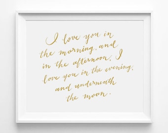 I Love You in the Morning and in the Afternoon, Skidamarkink Song, Nursery Art, Calligraphy, Typography 5 x 7 Print, Word Art, Quote, Gold