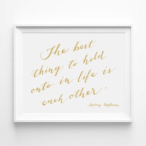 Christmas Gift for Mom, Audrey Hepburn Wall Art, Audrey Hepburn Quote, CalligraphyPrint, Family Room Decor, Wall Decor, Housewarming Gift