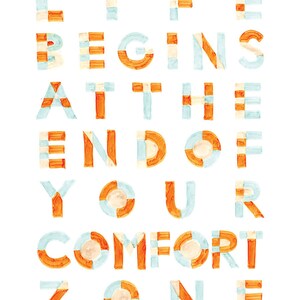 Life Begins At the End of Your Comfort Zone Handwritten Typography Inspirational Quote Oversized Poster, orange, blue, cream image 2