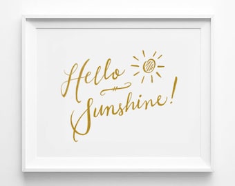Hello Sunshine Print, Nursery Decor, Typographic Print, Word Art, Wall Quote, Gold and White