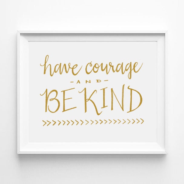 Have Courage and Be Kind Cinderella Nursery Art | Etsy