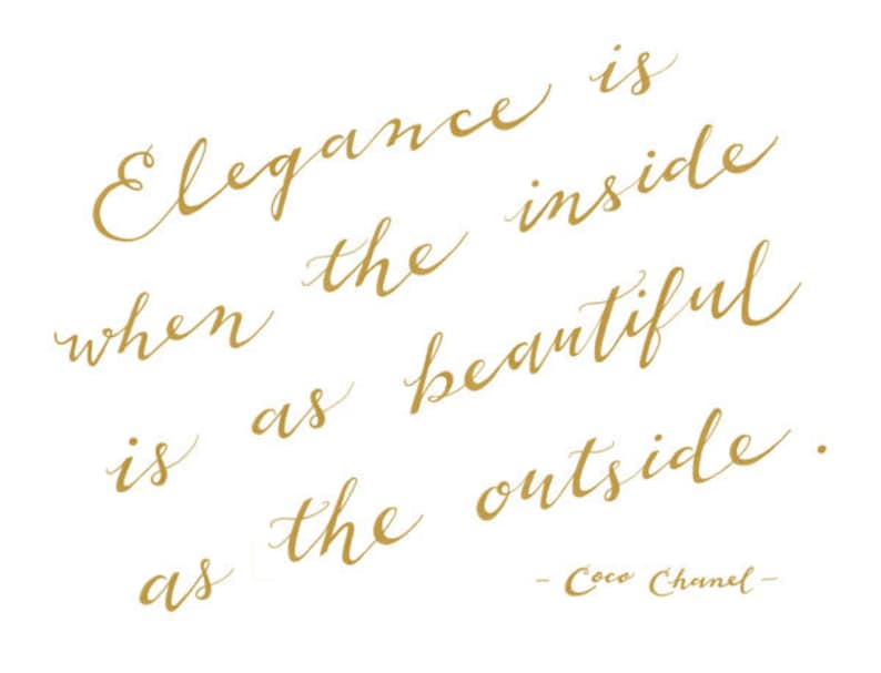 Chanel Quote, Elegance is when the inside is as beautiful as the outside, Gold Room Decor, Calligraphy Print, Word Art, Fashion, Gold Words image 2