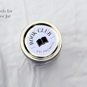 Printable Book Club Conversation Starter Mason Jar. Pull card discussion questions for book lovers. 201 bookish small prompts you can pull out. Librarian core 32 oz glass jar with white label. Custom book club name with Book decoration.