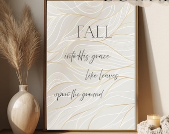 Herbst Bibel Vers Wandkunst, Herbst Schrift Druck, Neutral Glaube Dekor (digitaler Download)