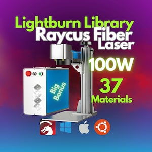 100W Raycus Fiber Laser LightBurn Library - 20 Lenses, 37 Materials (+Bonus) | CLB Files for Plug & Play Setup(All Models Compatibility)