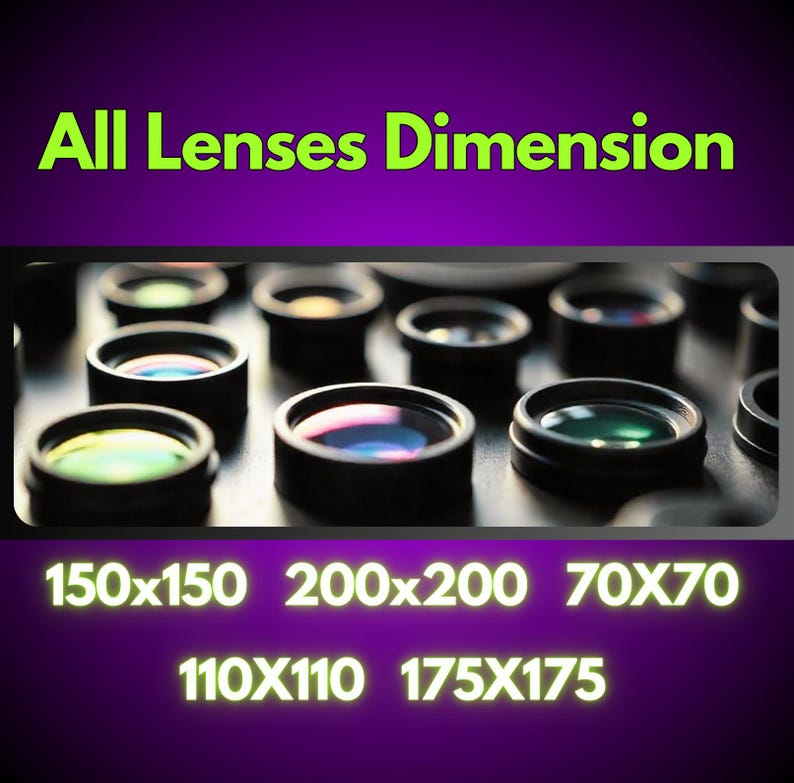 Pu&ograve; includere: Primo piano di pi&ugrave; lenti per fotocamera con vetro riflettente. Il testo "All Lenses Dimension" &egrave; in alto. Sotto le lenti ci sono le dimensioni: 150x150, 200x200, 70x70, 110x110 e 175x175 mm.
