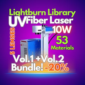 Puede incluir: Un láser de fibra UV azul y plateado con 5 lentes, 10W de potencia y 53 materiales. El texto "Lightburn Library" está en verde, y el texto "Vol.1 + Vol.2 Bundle! -20%" está en amarillo.