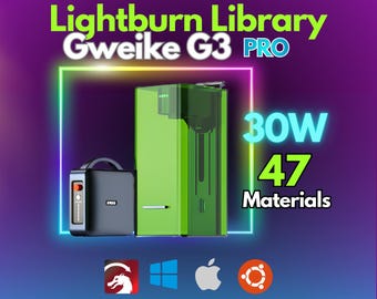 Gweike G3 60W MOPA Fiber Laser LightBurn Library 47 Materials 175mm Lens Instant Download