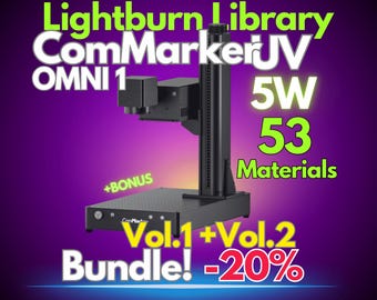 ComMarker Omni1 UV5W Laser Engraver Lightburn Library 53 Materials Settings–5 Lens Vol1+Vol.2 + BONUS! Best For Quality Engraving