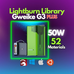 Op de afbeelding: Afbeelding van een groene en zwarte lasergraveermachine met de tekst "Lightburn Library Gweike G3 PLUS". De afbeelding toont ook "50W" en "52 Materials". Een zwarte voeding staat links. Software-iconen staan onderaan.