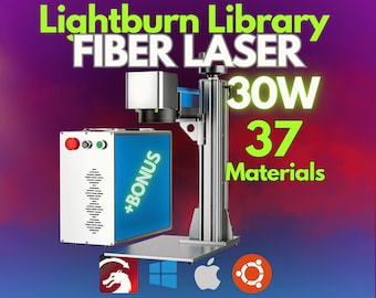30W Fiber Laser LightBurn Library - 20 Lenses, 37 Materials (+Bonus) | CLB Files for Plug & Play Setup (All Models Compatibility)