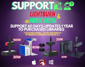 Fiber Laser Support for LightBurn Library Setup with 60 Days Help and 1 Year Updates for All Fiber Lasers Models and  All Common Materials