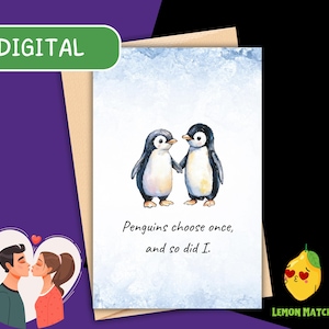 Ik koos jou-kaart, kaart schattig pinguïnpaar, afdrukbaar romantisch cadeau voor echtgenoot, Valentijnsdagcadeau, jubileumgroet, leuk ik hou van je