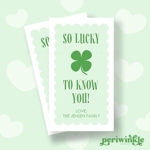 Etichetta modificabile "Sono così fortunato a conoscerti", etichetta regalo per dolcetti di San Patrizio, download immediato, stampa la tua, modello Corjl