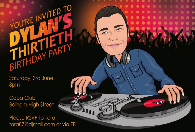 Man's DJ Birthday Party Invitation 21st 30th 40th 50th 60th any age Illustrated from your photo DIGITAL FILE image 1