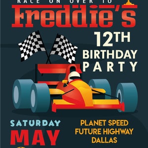 May include: A race car themed birthday party invitation for a 12th birthday. The invitation features a red race car with checkered flags and a trophy. The text reads "Start your engines! Race on over to Freddie's 12th Birthday Party. Saturday May 6th 4:00 PM. Planet Speed Future Highway Dallas. RSVP to Lucy @ 222-333-4444"