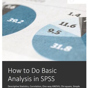 Könnte beinhalten: Ein Dokument mit dem Titel "Wie man grundlegende Analysen in SPSS durchführt" und einem Untertitel, der die behandelten Analysearten beschreibt: Deskriptive Statistik, Korrelation, einfaktorielle ANOVA, Chi-Quadrat, einfache lineare Regression, binäre logistische Regression. Das Dokument enthält auch den Namen des Autors, Angedith Poggi, und das Datum 3/7/23.
