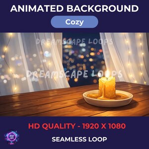 May include: An animated background with a cozy theme. A lit candle sits on a wooden table, with a cityscape visible through a window. The text "Animated Background," "Cozy," "HD Quality - 1920 X 1080," and "Seamless Loop" are displayed.