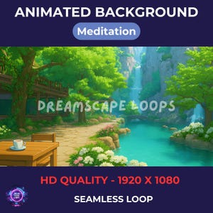 Puede incluir: Un fondo animado con un paisaje sereno que presenta una cascada, exuberante vegetación y una masa de agua tranquila. La imagen incluye el texto "Animated Background", "Meditation", "Dreamscape Loops" y "HD Quality - 1920 X 1080 Seamless Loop."