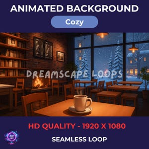 May include: An animated background with a cozy cafe scene. The image features a warm interior with a fireplace, wooden tables, and a cup of coffee. The text "ANIMATED BACKGROUND" and "Cozy" are displayed at the top. The image is labeled "HD QUALITY - 1920 X 1080" and "SEAMLESS LOOP".