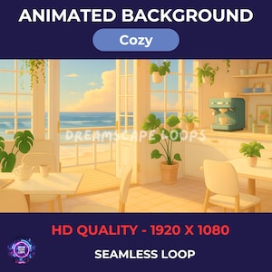 Puede incluir: Un fondo animado que representa una escena interior acogedora. La imagen presenta una habitación luminosa con grandes ventanas con vistas al mar. La habitación está amueblada con mesas, sillas y plantas. El texto incluye "ANIMATED BACKGROUND", "Cozy", "DREAMSCAPE LOOPS", "HD QUALITY - 1920 X 1080" y "SEAMLESS LOOP".
