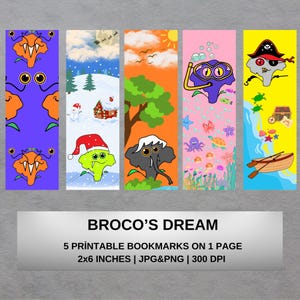 May include: Five printable bookmarks with colourful cartoon designs. The designs include a monster, a winter scene, an elephant, an underwater scene, and a pirate skull. Each bookmark measures approximately 5 x 15 cm.